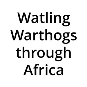 Watling Warthogs through Africa 300 2